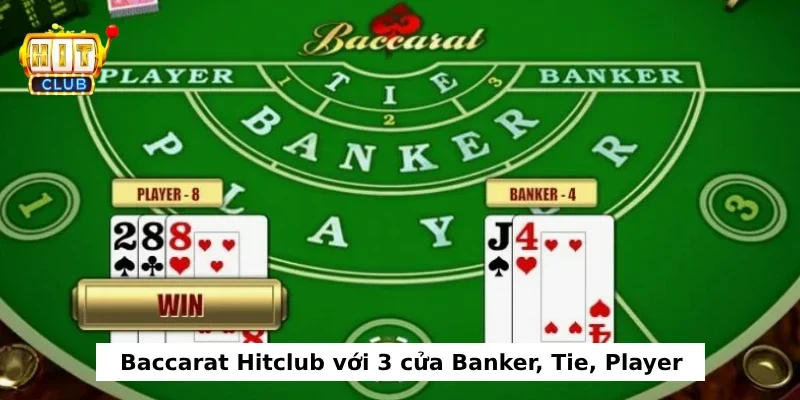 Baccarat HITCLUB luôn là sự ưu tiên đỉnh cao cho các bet thủ 
