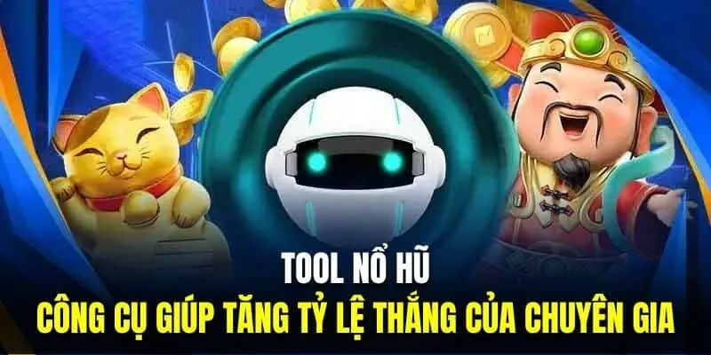 Hướng dẫn cách chọn tool nổ hũ HITCLUB phù hợp với sở thích và mục đích của bạn