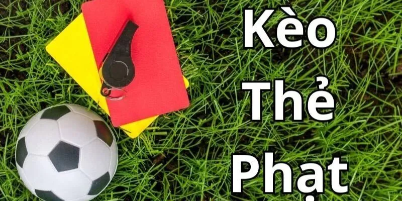 Kèo thẻ phạt HITCLUB