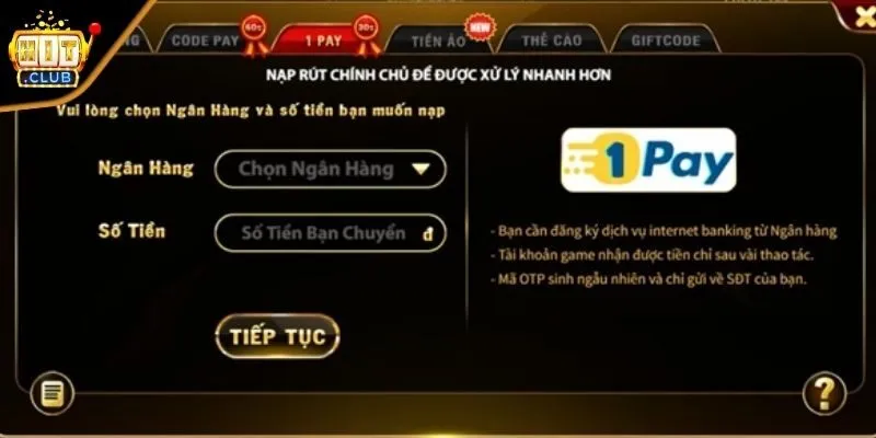 Quy trình nạp tiền HITCLUB từng bước.