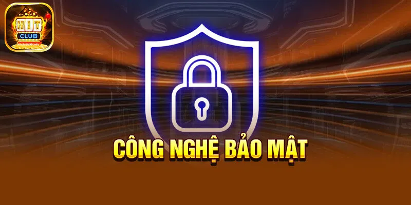 Quyền riêng tư cá cược của các thành viên HITCLUB