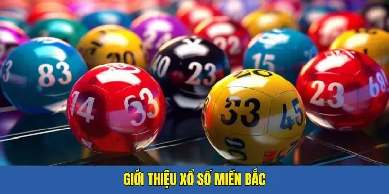 Xổ Số Miền Bắc Hitclub